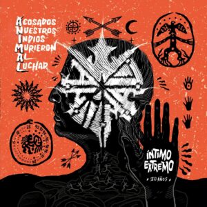 Animal – Acosados Nuestros Indios Murieron Al Luchar – Intimo Extremo Animal - Acosados Nuestros Indios Murieron Al Luchar - Intimo Extremo (Vinilo)