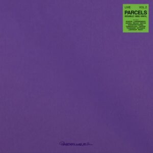 Parcels - Live Vol 2 (2LPS)