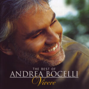 Andrea Bocelli - The Best of Andrea Bocelli - 'vivere'