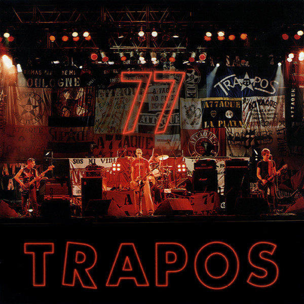 Attaque 77 - Trapos