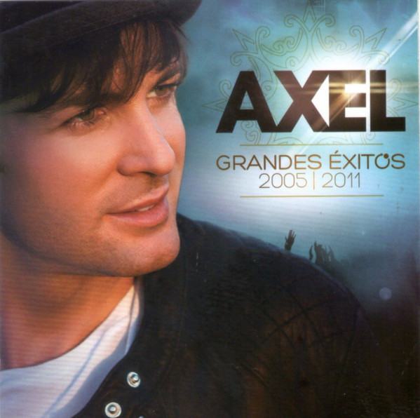 Axel - Grandes Éxitos 2005/2011