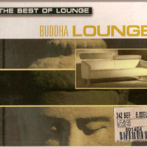 Buddha Lounge - The Best of Lounge - Buddha Lounge