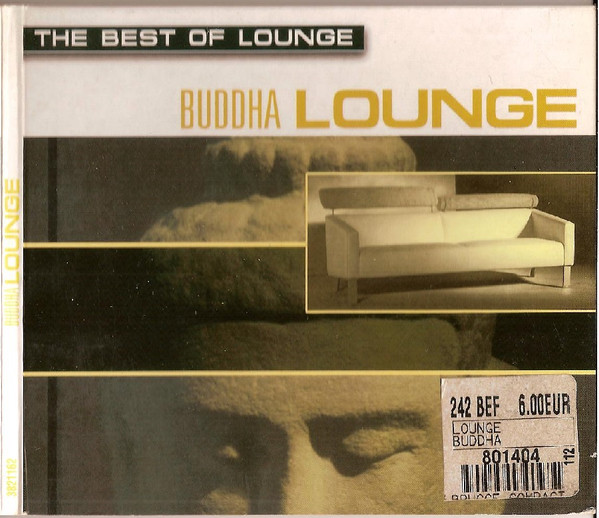 Buddha Lounge - The Best of Lounge - Buddha Lounge