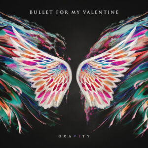 bullet for my valenty Bullet for My Valentine - Gravity