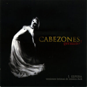 Cabezones - Germinal