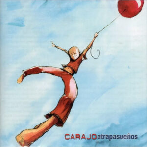 Carajo - Atrapasueños
