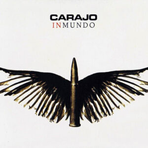 Carajo - Inmundo
