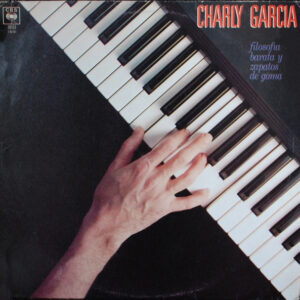 charly-garcia-filosofia-barata-y-zapato-de-goma.jpeg Charly García - Filosofia Barata y Zapato de Goma