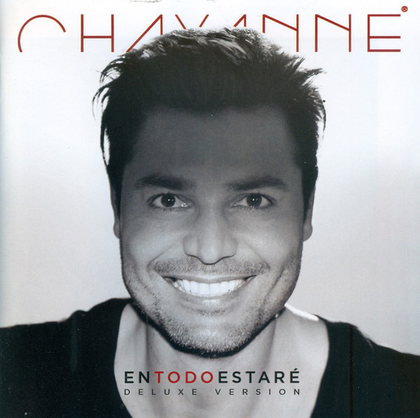 Chayanne - En Todo Estaré (deluxe Edition)