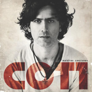 Coti - Malditas Canciones