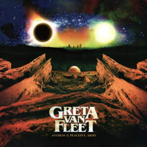 greta-van-fleet-anthem-of-the-peaceful-army.jpg Greta Van Fleet - Anthem of the Peaceful Army