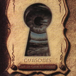 Guasones - Con La Casa en Orden