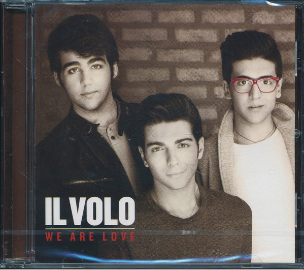Il Volo - We Are Love