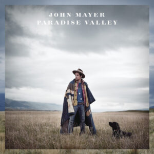 john-mayer-paradise-valley.jpeg John Mayer - Paradise Valley (Vinilo Importado)