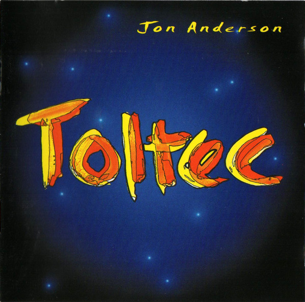 Jon Anderson - Toltec