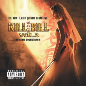 killbill Soundtrack Kill Bill - Vol. 2 (lp) - Soundtrack Kill Bill - Vol. 2 (lp)