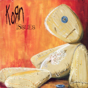 korn-issues.jpg Korn - Issues