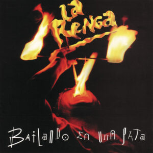 La Renga - Bailando en una Pata (live)