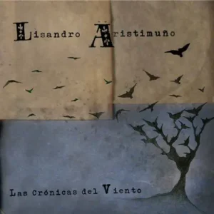 Aristimuño Lisandro - Las Cronicas del Viento (2cds)