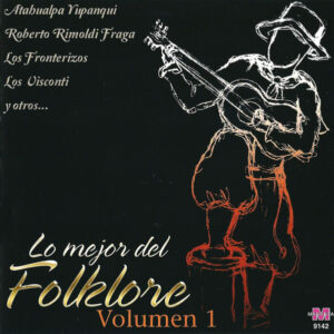 lo-mejor-del-folklore-volumen-1.jpg Lo Mejor del Folklore - Volumen 1