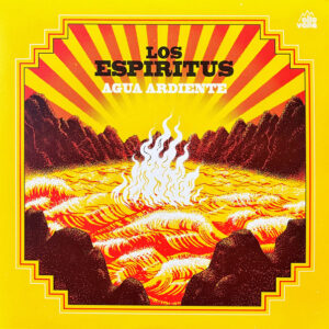 los-espiritus-agua-ardiente.jpeg Los Espiritus - Agua Ardiente