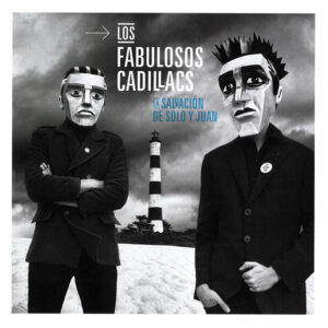 los-fabulosos-cadillacs-la-salvacion-de-solo-y.jpeg Los Fabulosos Cadillacs - LA Salvacion de Solo y
