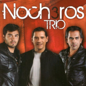 los-nocheros-trio.jpg Los Nocheros - Trio