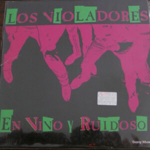 Los Violadores - En Vivo y Ruidoso I I