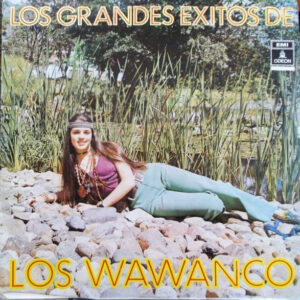 Los Wawanco - Grandes Exitos