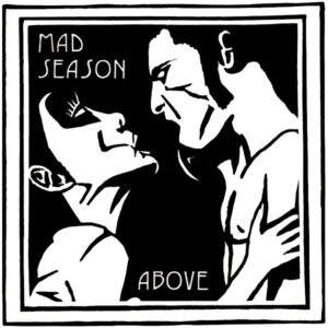 mad-season-above.jpeg Mad Season - Above (Music On Vinyl)
