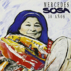 mercedes-sosa-30-anos.jpg Mercedes Sosa - 30 Años