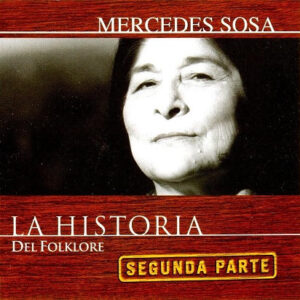 mercedes-sosa-la-historia-del-folklore-segunda-parte.jpg Mercedes Sosa - La Historia del Folklore (segunda Parte)