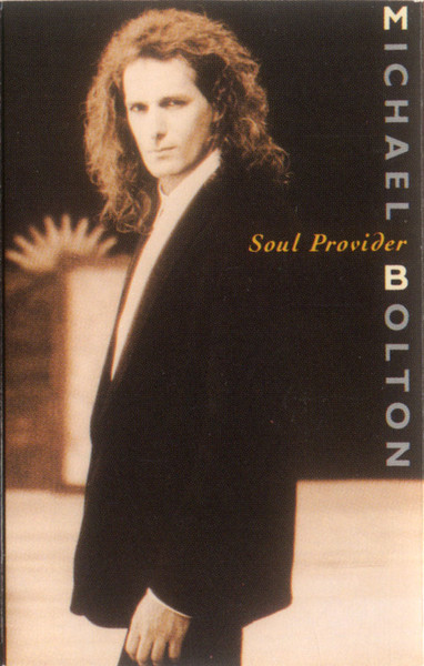 Michael Bolton - Soul Provider