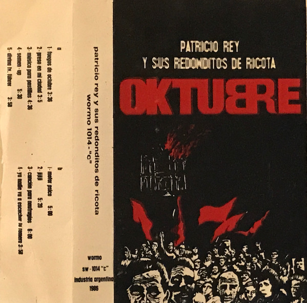 Patricio Rey y Sus Redonditos de Ricota - Oktubre