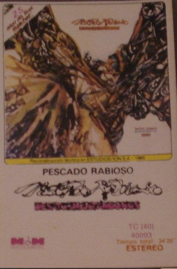 Pescado Rabioso - Desatormentándonos