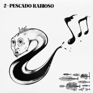 pescado-rabioso-pescado-rabioso-2.jpg Pescado Rabioso - Pescado Rabioso 2