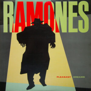 ramones-pleasant-dreams.jpeg Ramones - Pleasant Dreams