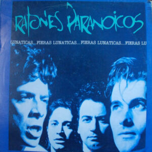 ratones-paranoicos-fieras-lunaticas-1.jpg Ratones Paranoicos - Fieras Lunaticas
