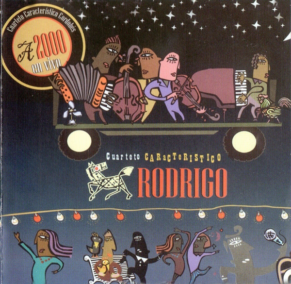 Rodrigo - Cuarteto Característico (a2000)