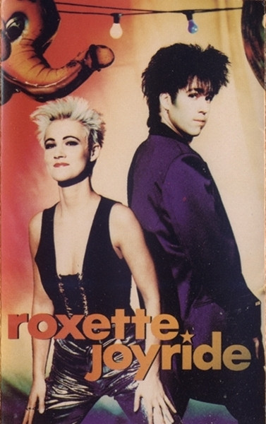 Roxette - Joyride