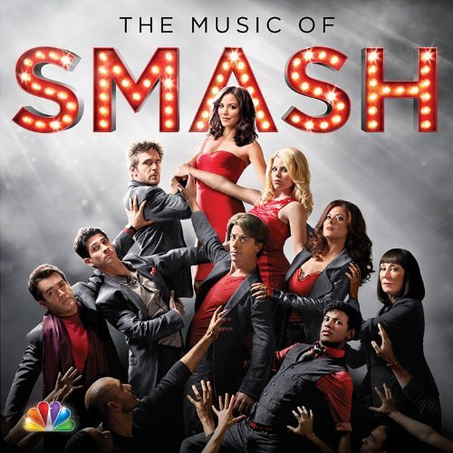 Smash Cast - The Music of Smash
