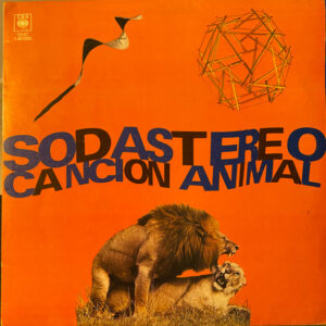 Soda Stereo - Canción Animal