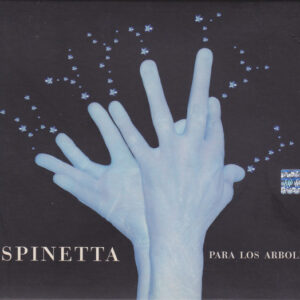 spinetta-para-los-arboles.jpeg Spinetta - Para los Arboles