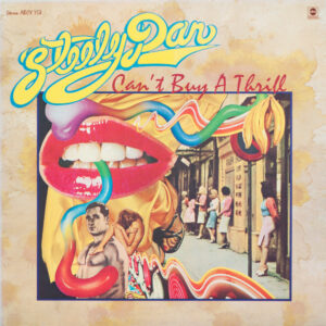 steely-dan-cant-buy-a-thrill.jpeg Steely Dan - Cant Buy a Thrill - Vinilo