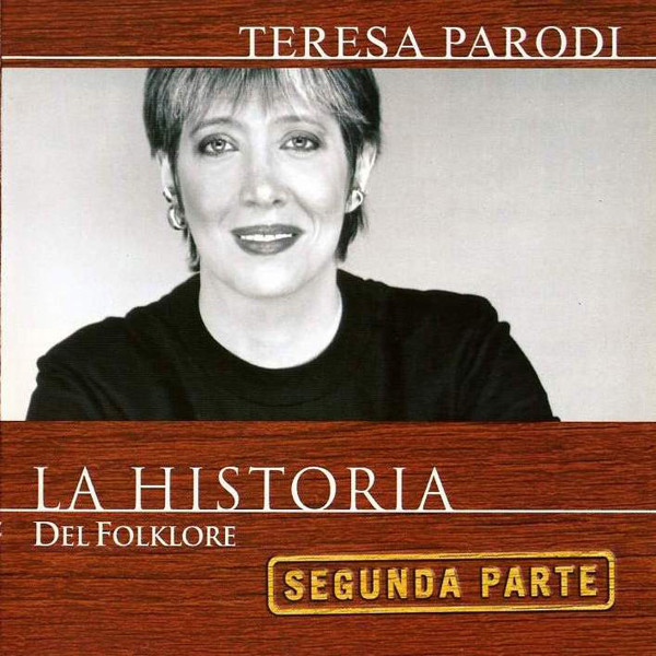 Teresa Parodi - La Historia