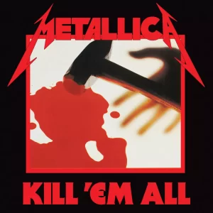 METALLICA - Kill 'Em All (Remaster 2023)