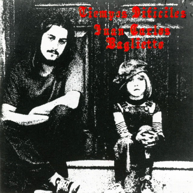 Baglietto - Tiempos Dificiles