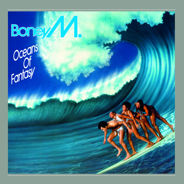 Boney M - Oceans Of Fantasy