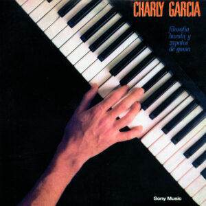 Charly Garcia - Filosofia Barata Zapatos De Goma