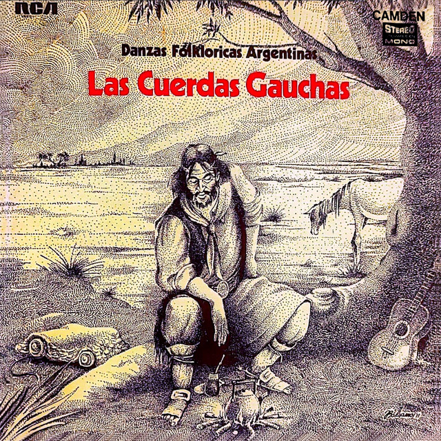 Las Cuerdas Gauchas - Danzas Folkloricas Argentinas